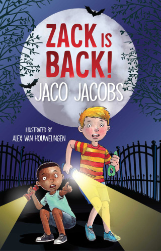 Cover image: Zack is back! 9781776250028