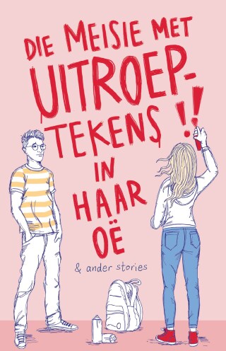 Cover image: Die meisie met uitroeptekens in haar oë 9781776250387