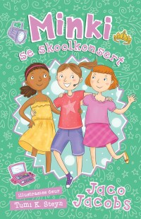 Cover image: Minki se skoolkonsert 9781776250479