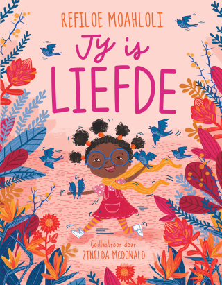 Cover image: Jy is Liefde 9781776250547
