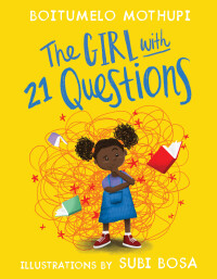 Cover image: The girl with 21 questions 9781776250622