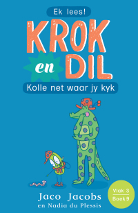 Cover image: Krok en Dil Vlak 3 Boek 9 9781776252169