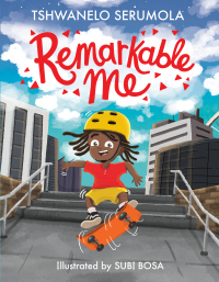 Imagen de portada: Remarkable Me 9781776252879