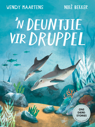 Cover image: ’n Deuntjie vir Druppel 9781776253746