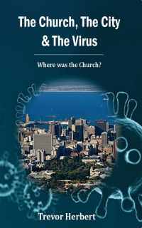 Cover image: The Church, the City and the Virus 9780620882422