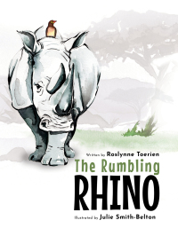 Omslagafbeelding: The Rumbling Rhino 1st edition 9781776357697
