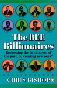 Omslagafbeelding: The BEE Billionaires 1st edition 9781776390380