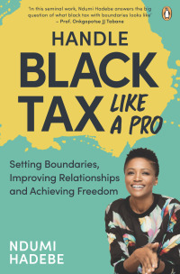 Cover image: Handle Black Tax Like a Pro 1st edition 9781776391028