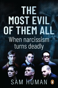 Cover image: The Most Evil of Them All 1st edition 9781776391103