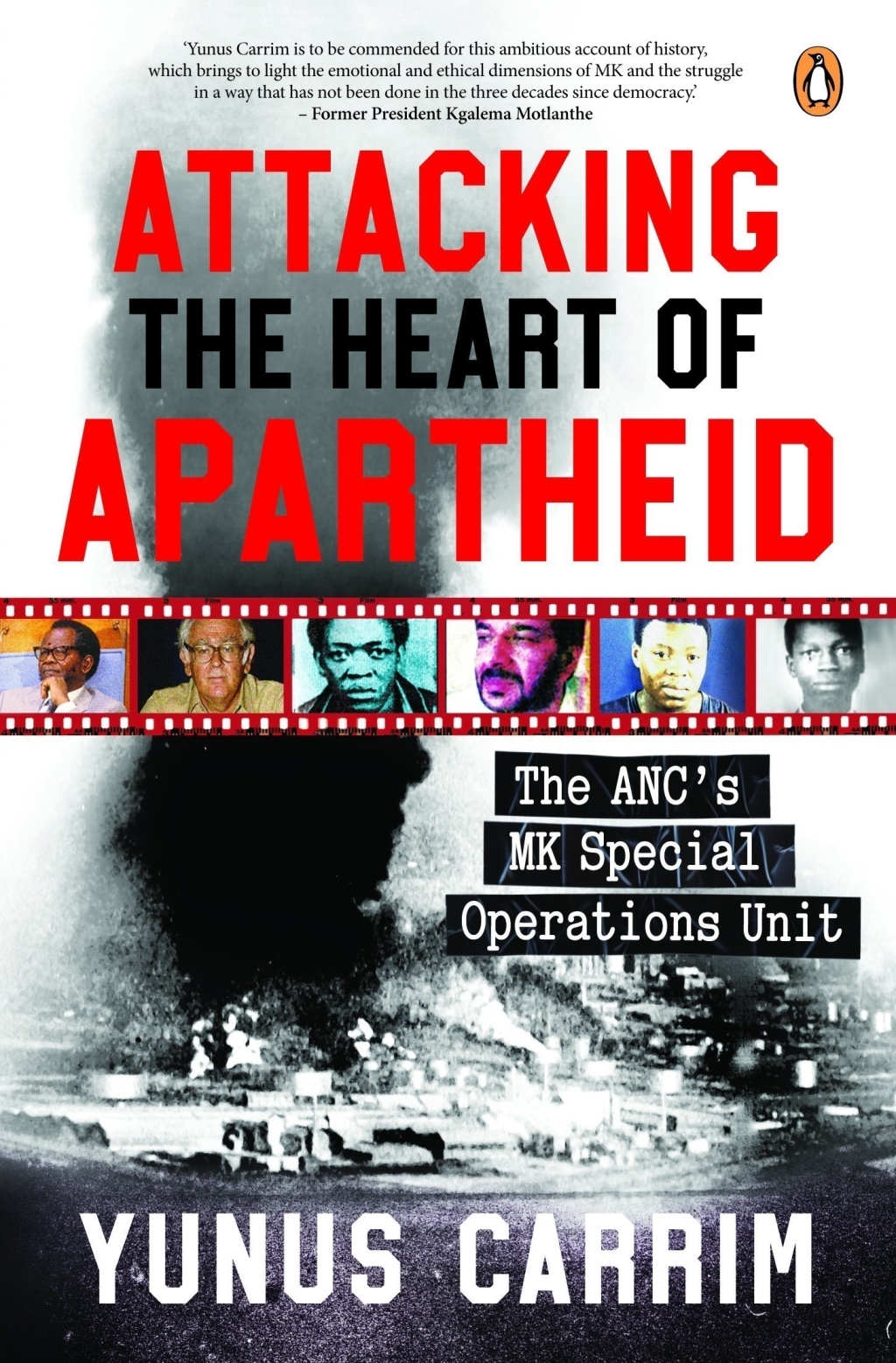Attacking the Heart of Apartheid The ANC’s MK Special Operations Unit