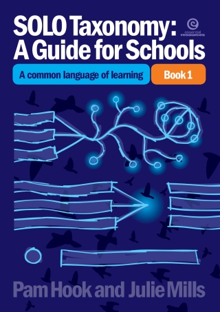 Cover image: SOLO Taxonomy: A Guide for Schools Bk 1 1st edition 9781927143568