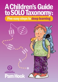 Omslagafbeelding: A Children's Guide to SOLO Taxonomy 1st edition 9781927221594