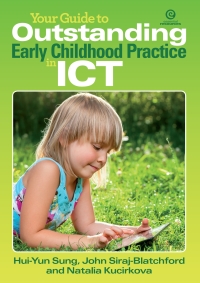 Immagine di copertina: Your Guide to Outstanding Early Childhood Practice in ICT 1st edition 9781776553372