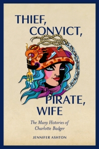 表紙画像: Thief, Convict, Pirate, Wife 9781869409579