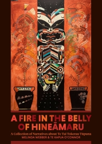 Cover image: A Fire in the Belly of Hineamaru 9781869409401