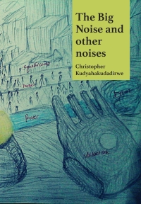 Cover image: The Big Noise and Other Noises 9781779063571