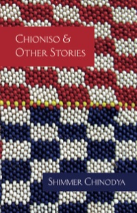 Omslagafbeelding: Chioniso and Other Stories 9781779221704