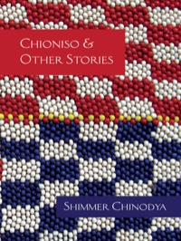 表紙画像: Chioniso and Other Stories 9781779221704