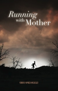Cover image: Running with Mother 9781779221872