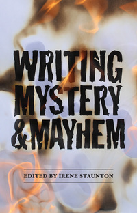 Omslagafbeelding: Writing Mystery and Mayhem 9781779222787