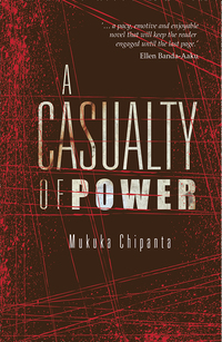 Cover image: A Casualty of Power 9781779222978