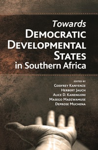 Cover image: Towards Democratic Development States in Southern Africa 9781779223074