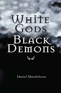 Imagen de portada: White Gods Black Demons 2nd edition 9781779223333