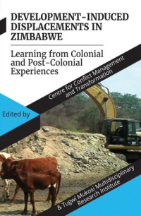 Imagen de portada: Development Induced Displacements in Zimbabwe 9781779223869