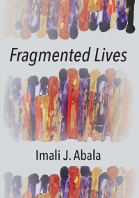 Cover image: Fragmented Lives 9781779213273