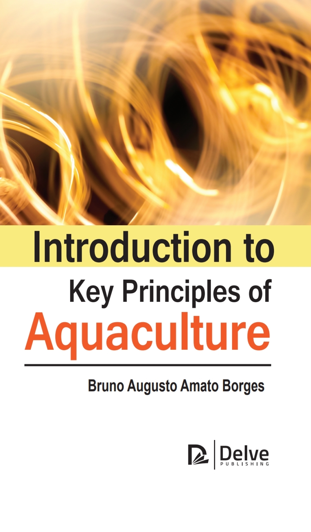 Introduction to key principles of aquaculture