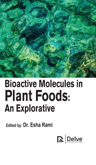 Cover image: Bioactive molecules in plant foods: An explorative 9781779560278