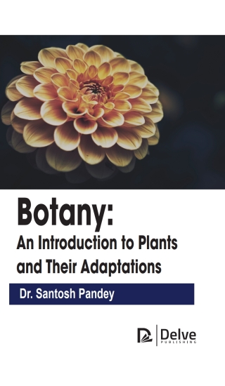 表紙画像: Botany: An Introduction to Plants and Their Adaptations 9781779560490