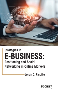 Cover image: Strategies in E-business: Positioning and social networking in online markets 9781779560650