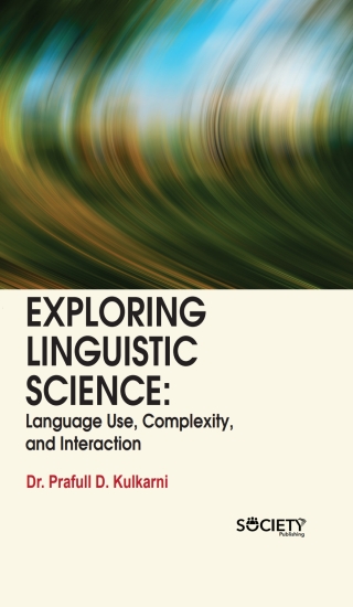 Imagen de portada: Exploring Linguistic Science: Language Use, Complexity, and Interaction 9781779560971