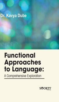 Cover image: Functional approaches to language: A comprehensive exploration 9781779560988