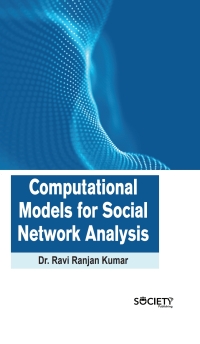 صورة الغلاف: Computational Models for Social Network Analysis 9781779561169