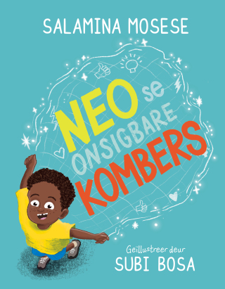Cover image: Neo se Onsigbare Kombers 9781779991089