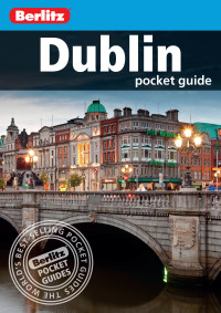 Imagen de portada: Berlitz Pocket Guide Dublin (Travel Guide) 10th edition 9781780047706