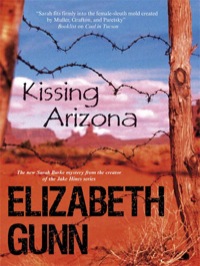 Omslagafbeelding: Kissing Arizona 9780727869616