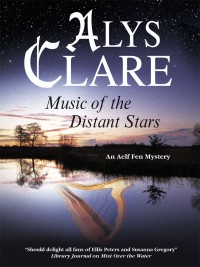 صورة الغلاف: Music of the Distant Stars 9780727869418