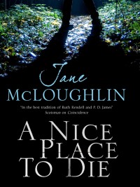 Cover image: Nice Place to Die 9780727880604