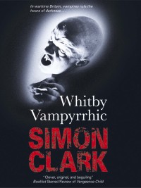 Imagen de portada: Whitby Vampyrrhic 9780727868312