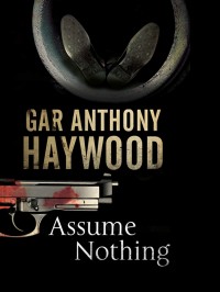 Cover image: Assume Nothing 9780727880833