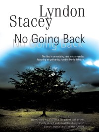 Cover image: No Going Back 9780727868831
