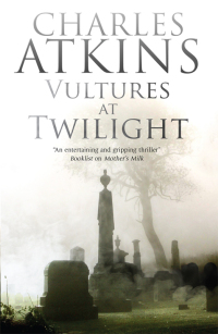 Cover image: Vultures at Twilight 9781847517340