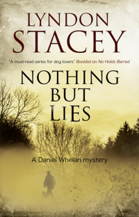 Cover image: Nothing But Lies 9780727884008