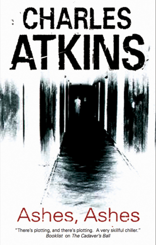 Cover image: Ashes, Ashes 9781780106236