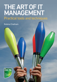 Cover image: The Art of IT Management 1st edition 9781780172903
