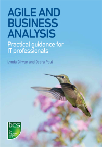 Immagine di copertina: Agile and Business Analysis 1st edition 9781780173221