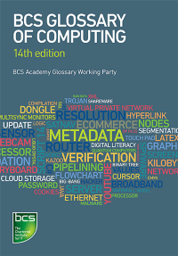 Omslagafbeelding: BCS Glossary of Computing 14th edition 9781780173269